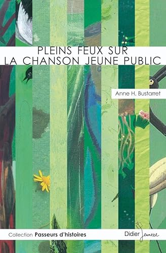 Imagen de archivo de Pleins feux sur la chanson jeune public a la venta por Ammareal