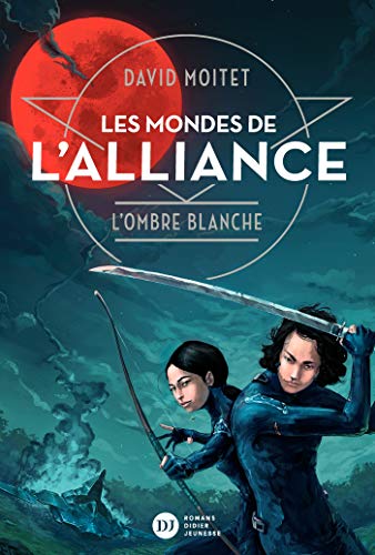 Beispielbild fr Les Mondes de L'Alliance, L'Ombre blanche - Tome 1 zum Verkauf von Librairie Th  la page