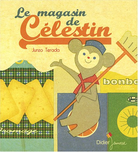 Stock image for Le magasin de Clestin for sale by Ammareal
