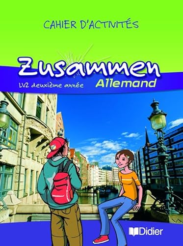 9782278060023: Zusammen Allemand LV2 deuxime anne: Cahier d'activits