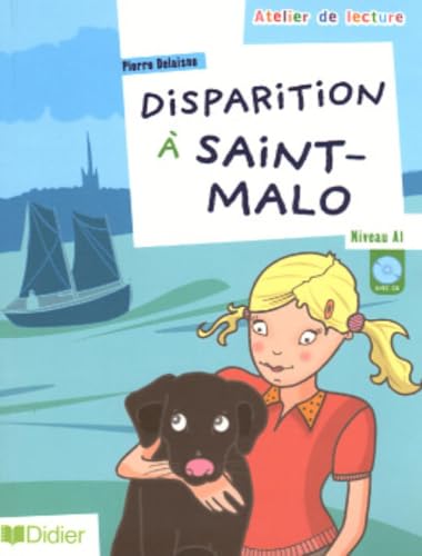 Imagen de archivo de Atelier de lecture: Disparition a Saint-Malo - Book and CD a la venta por Greener Books