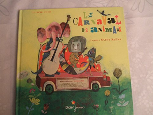 Imagen de archivo de Le carnaval des animaux a la venta por WorldofBooks