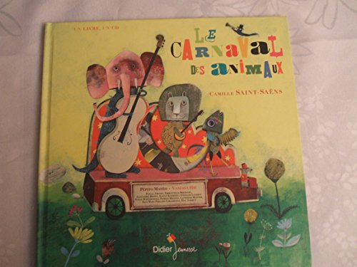Stock image for Le carnaval des animaux for sale by WorldofBooks