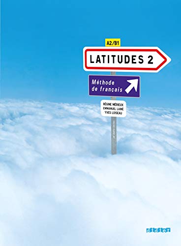 Beispielbild fr Latitudes Niveau A2 Livre lve zum Verkauf von Buchpark