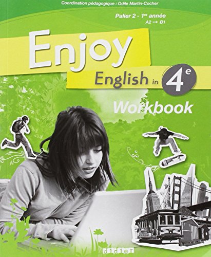 Beispielbild fr Enjoy English In 4e, Palier 2 1re Anne, A2-b1 : Workbook zum Verkauf von RECYCLIVRE