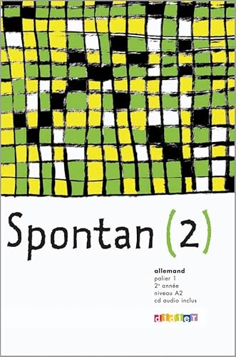 9782278063550: Spontan 2 palier 1 - 2e anne LV1/LV2 - Livre + CD