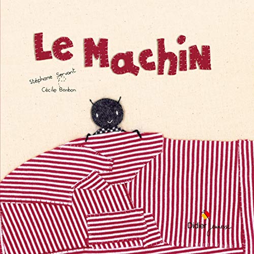 Beispielbild fr Le Machin zum Verkauf von RECYCLIVRE