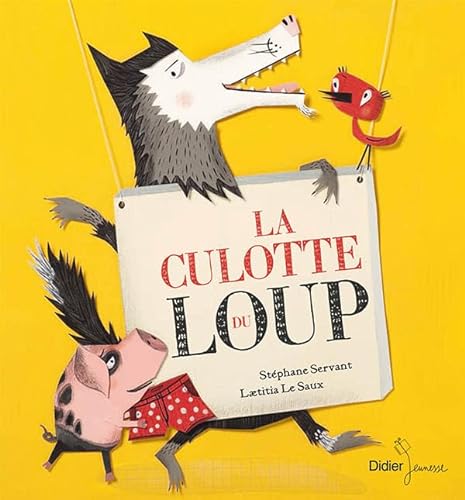 Beispielbild fr La culotte du loup zum Verkauf von medimops