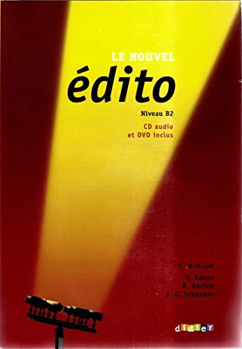 Le Nouvel Edito Livre De L Eleve B2 Cd Dvd Abebooks Schenker J Racine R Brillant C