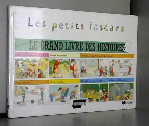 Beispielbild fr Les Petits Lascars : Mthode de franais, Le grand livre des histoires 1 (Album) zum Verkauf von medimops
