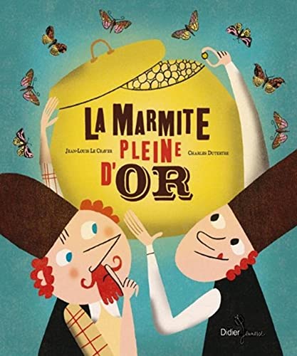 9782278067367: La marmite pleine d'or (Hors collection) (French Edition)
