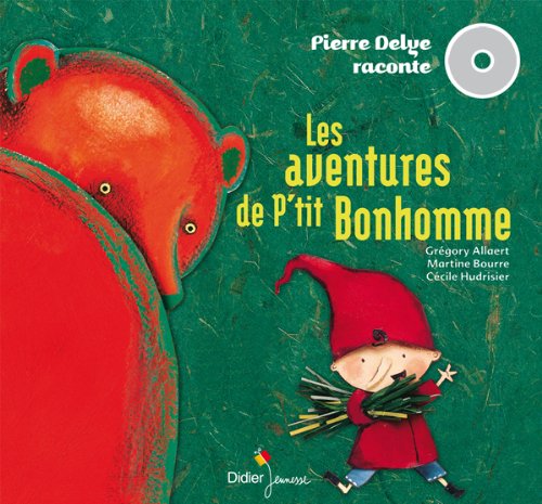 Stock image for Les aventures de P'tit Bonhomme for sale by medimops