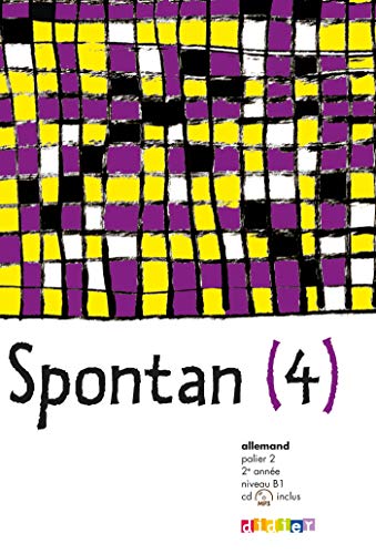 9782278069040: Spontan 4 palier 2 - 2e anne LV1/LV2 - Livre + CD mp3