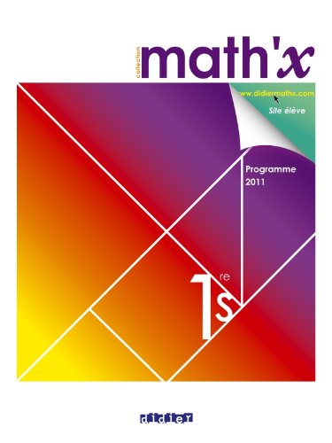 9782278069477: Math'x 1re S - manuel grand format - dition 2011