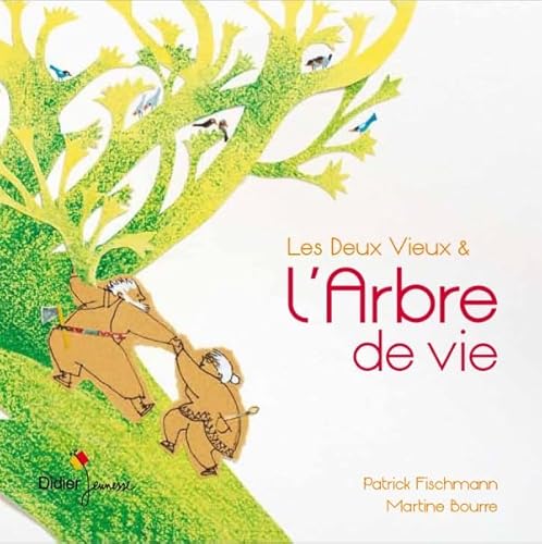 9782278070541: Les deux vieux et l'Arbre de vie