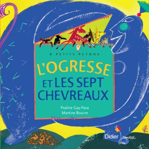 Beispielbild fr L'ogresse et les sept chevreaux zum Verkauf von Revaluation Books