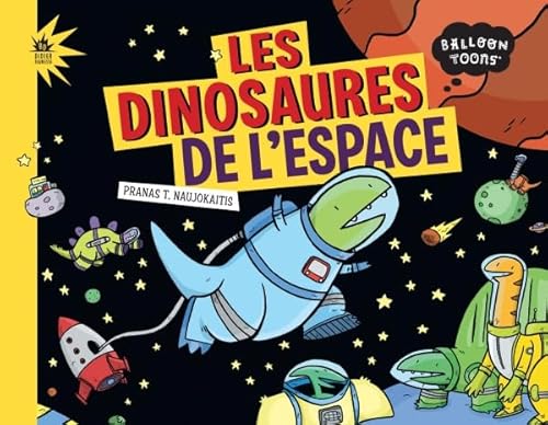 9782278070848: Les dinosaures de l'espace