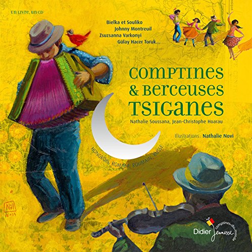 Stock image for Comptines and berceuses tsiganes for sale by Greener Books