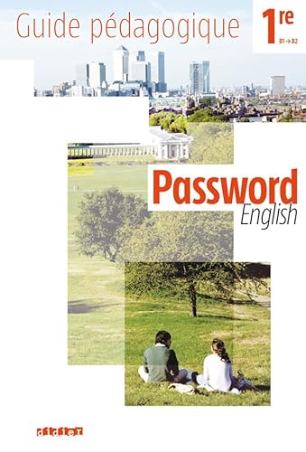 Imagen de archivo de Password English 1re - Guide pdagogique - version papier a la venta por Ammareal