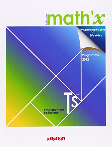 Imagen de archivo de Math'x Tle S enseignement spcifique - Manuel format compact - dition 2012 a la venta por Ammareal
