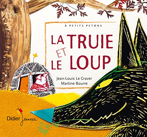 Stock image for La Truie Et Le Loup for sale by RECYCLIVRE