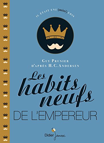 9782278076017: Les Habits neufs de l'empereur