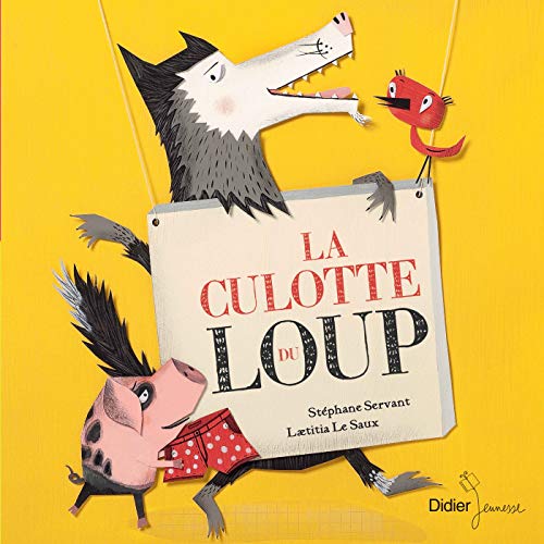 9782278076031: La culotte du loup (Poche) (Les P'tits Didier)