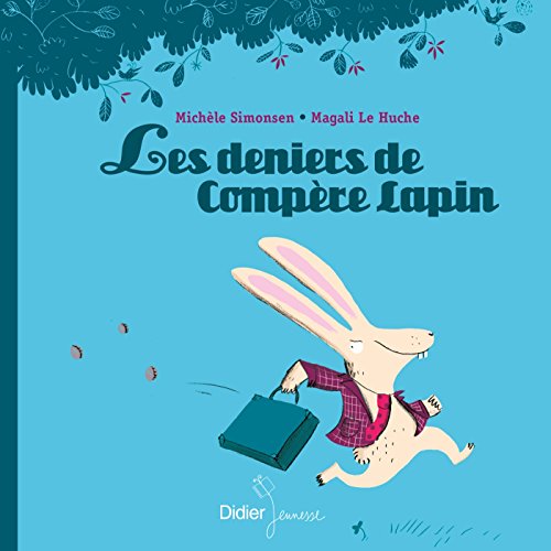 Stock image for Les Deniers De Compre Lapin for sale by RECYCLIVRE