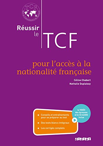 9782278076857: Russir le TCF pour l'acces  la nationalit franaise (ANF) - Livre + CD + DVD