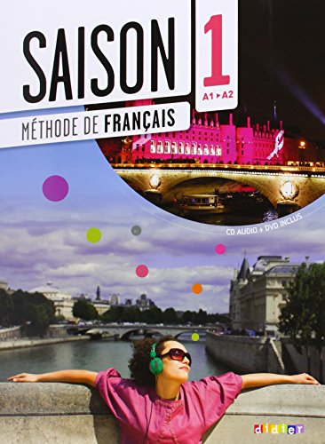 9782278077526: Saison. Mthode de franais. Niveaux A1-A2. Livre de l'lve e DVD. Per le Scuole superiori. Con CD Audio. Con e-book. Con espansione online (Vol. 1): Livre de l'eleve (A1-A2) + CD + DVD