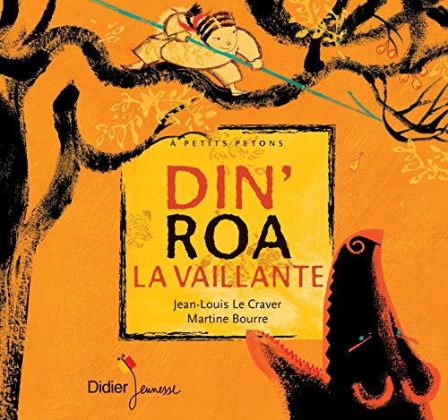 Beispielbild fr Din'Roa la vaillante ( petits petons) (French Edition) zum Verkauf von Better World Books