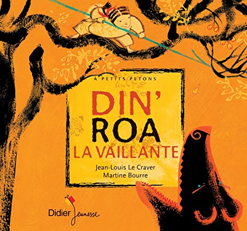 Stock image for Din'Roa la vaillante ( petits petons) (French Edition) for sale by Better World Books