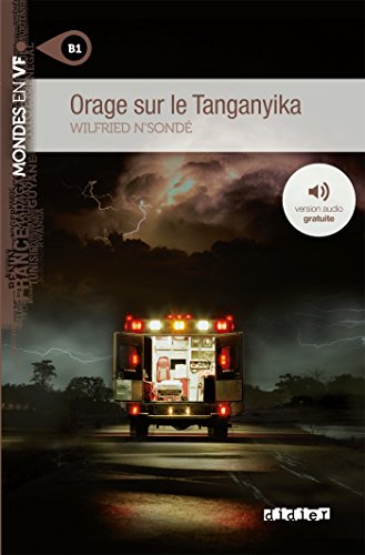 Stock image for Mondes en VF - Orage sur le Tanganyika - Niv. B1 - Livre + MP3 for sale by GF Books, Inc.