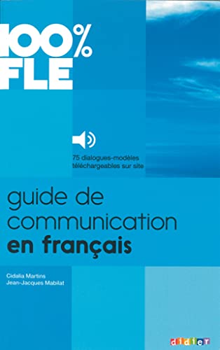 9782278079247: Guide de communication en Francais - Livre + MP3: Collection 100% FLE