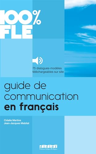 9782278079247: Guide de communication en Francais - Livre + MP3: Collection 100% FLE