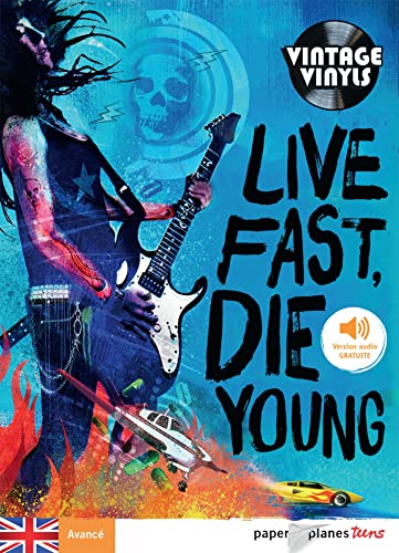 9782278079452: Live fast Die young - Livre + mp3
