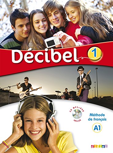 Stock image for Dcibel 1 niv.A1 - Livre + CD mp3 + DVD: Collection Dcibel for sale by Zoom Books Company