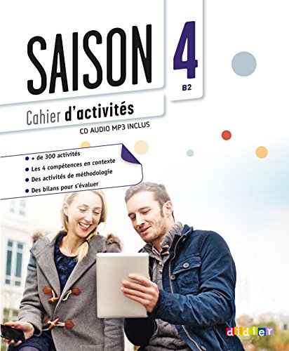 Imagen de archivo de Saison 4 niv. B2 - Cahier + CD mp3 a la venta por medimops