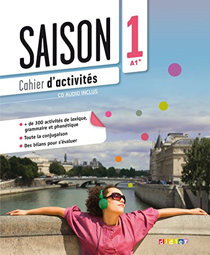 Beispielbild fr Saison 1 A1+ : Cahier d'activits (1CD audio) zum Verkauf von medimops