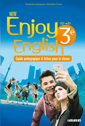 9782278082810: New Enjoy English 3e - Guide pdagogique - version papier: Guide pdagogique & fiches pour la classe