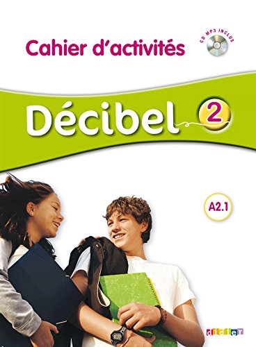 Beispielbild fr Dcibel 2 niv.A2.1 - Cahier + CD mp3 zum Verkauf von Books Unplugged