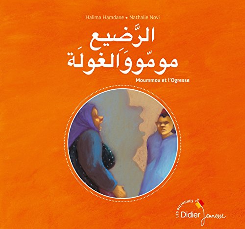 Beispielbild fr Moummou et l'Ogresse - bilingue arabe Hamdane, Halima et Novi, Nathalie zum Verkauf von BIBLIO-NET