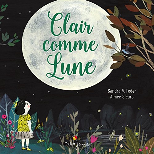 Beispielbild fr Clair comme Lune zum Verkauf von medimops