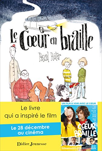 Beispielbild fr Le coeur en braille - couverture avec l'affiche du film zum Verkauf von Ammareal
