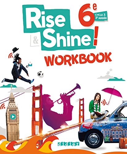 Imagen de archivo de Rise and Shine 6e - Workbook - version papier a la venta por Ammareal