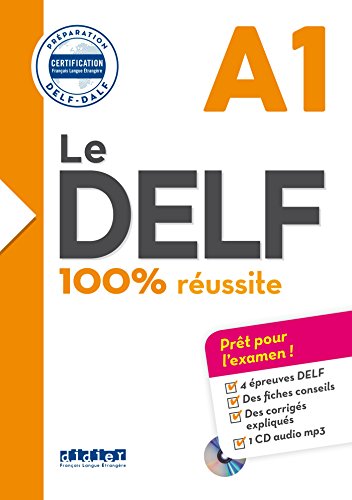 Stock image for Le DELF - 100% russite - A1 - dition 2016 - 2018 - Livre + CD for sale by Broad Street Books