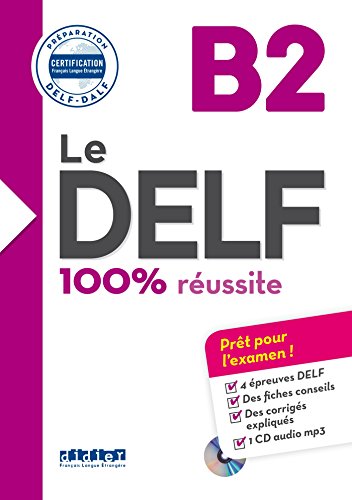 Beispielbild fr Le DELF - 100% russite - B2 - Livre + CD zum Verkauf von Ammareal
