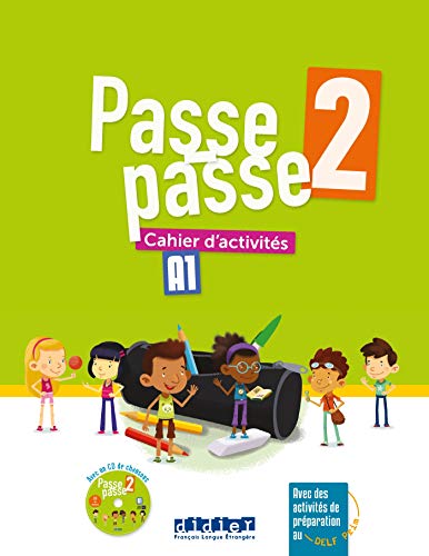 Beispielbild fr Passe-passe 2 - Cahier d'activits + CD mp3 zum Verkauf von Gallix