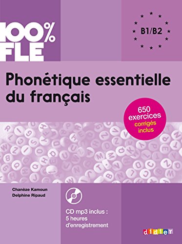9782278087310: Phonetique essentielle du francais: Livre B1/B2 + CD MP3 (100% Fle)