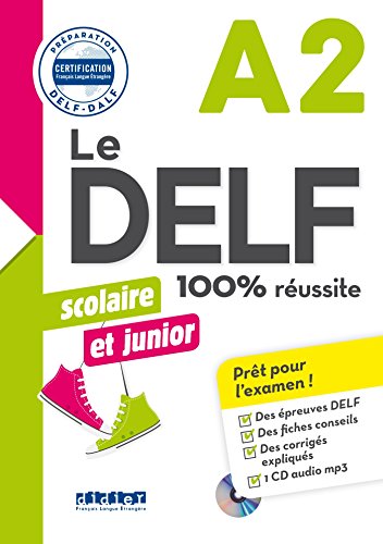 9782278088591: Le DELF Scolaire et Junior 100% Russite A2 - dition 2017-2018 - Livre + CD mp3